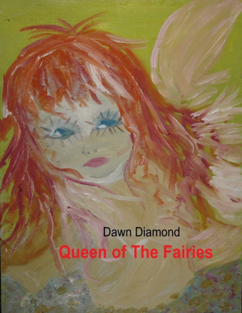 E-knjiga Queen of the Fairies Diamond Dawn Diamond