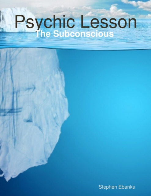 E-knjiga Psychic Lesson: The Subconscious Ebanks Stephen Ebanks