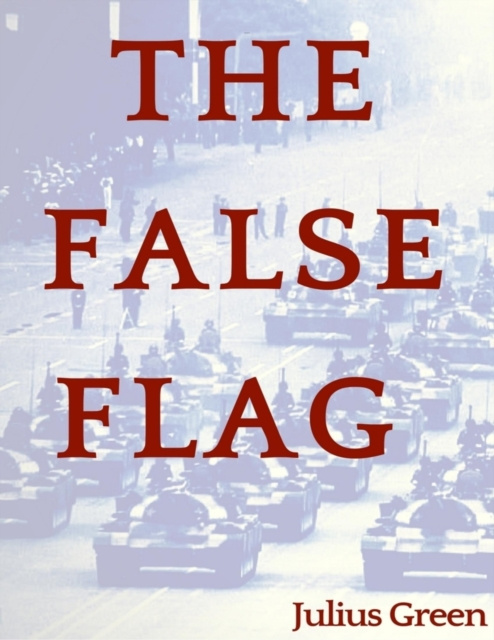E-knjiga False Flag Green Julius Green