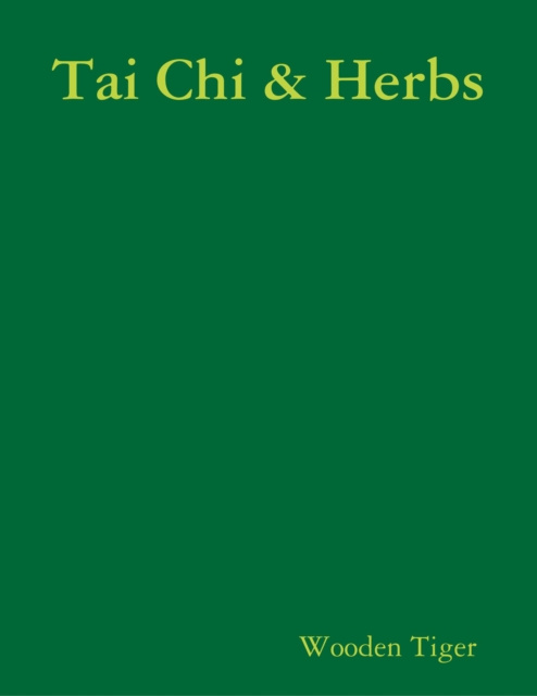 E-knjiga Tai Chi & Herbs Tiger Wooden Tiger