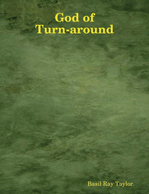 E-knjiga God of Turn-around Taylor Basil Ray Taylor