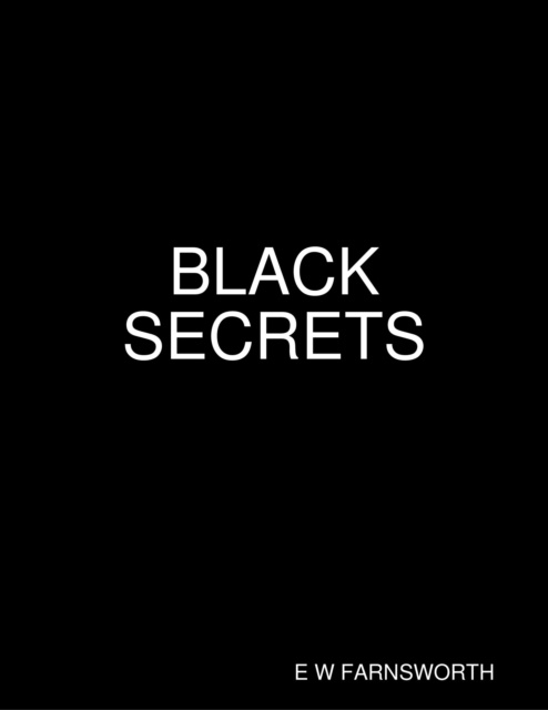 E-knjiga Black Secrets Farnsworth E W Farnsworth