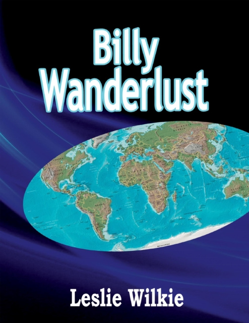 E-knjiga Billy Wanderlust Wilkie Leslie Wilkie