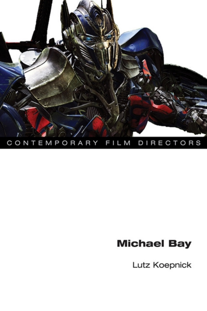 E-knjiga Michael Bay Koepnick Lutz Koepnick