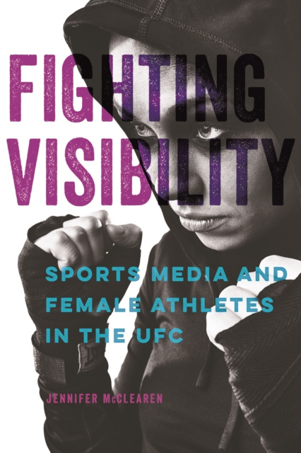 E-knjiga Fighting Visibility McClearen Jennifer McClearen