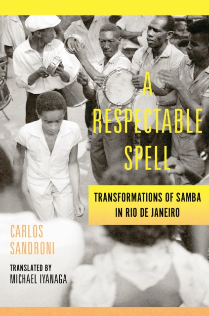 E-knjiga Respectable Spell Sandroni Carlos Sandroni
