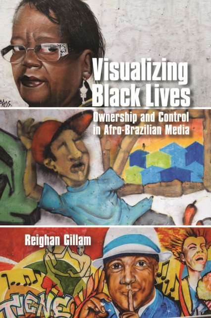 E-knjiga Visualizing Black Lives Gillam Reighan Gillam