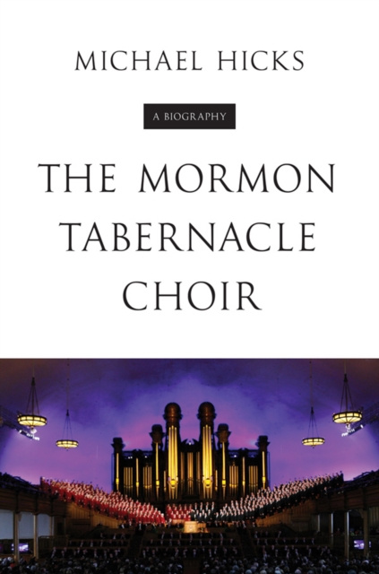 E-book Mormon Tabernacle Choir Hicks Michael Hicks