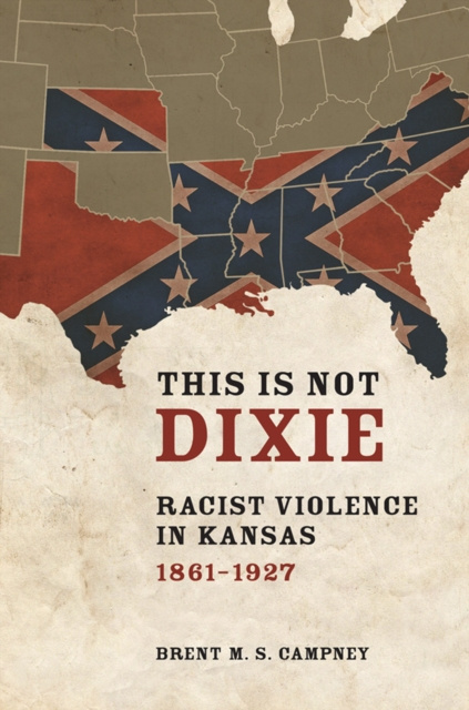 E-knjiga This Is Not Dixie Campney Brent M.S. Campney