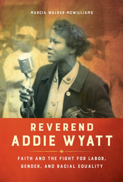 E-knjiga Reverend Addie Wyatt Walker-McWilliams Marcia Walker-McWilliams