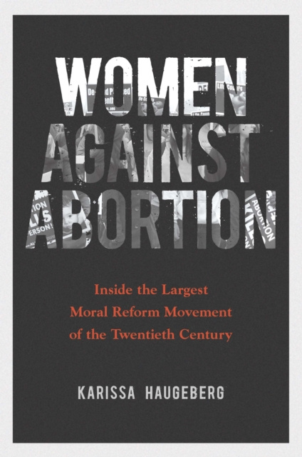 E-knjiga Women against Abortion Haugeberg Karissa Haugeberg