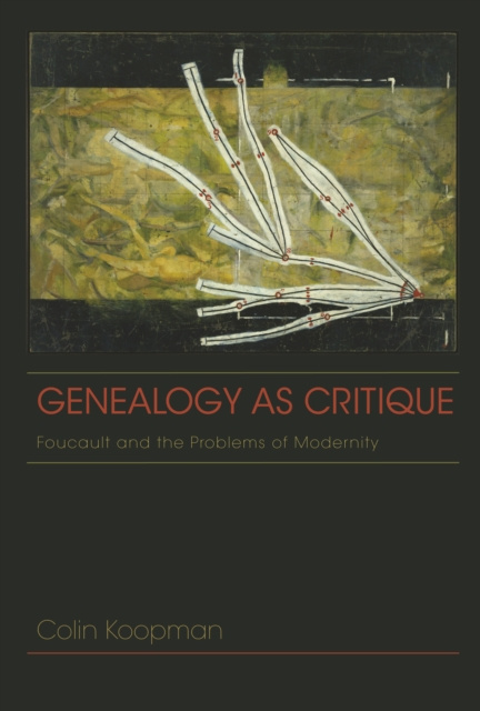 Libro elettronico Genealogy as Critique Colin Koopman