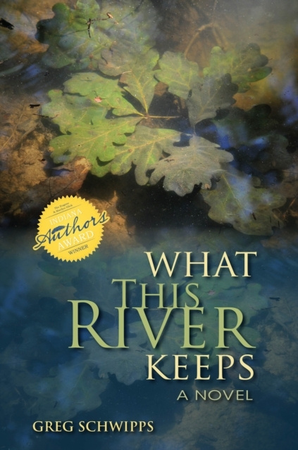 E-book What This River Keeps Greg Schwipps
