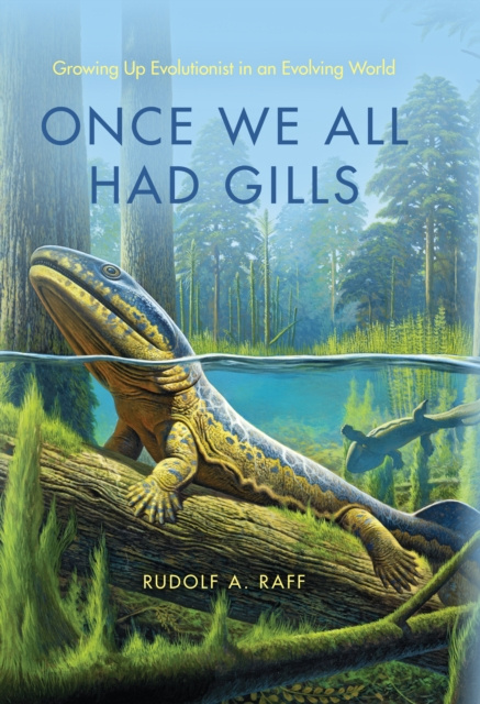 E-kniha Once We All Had Gills Rudolf A. Raff