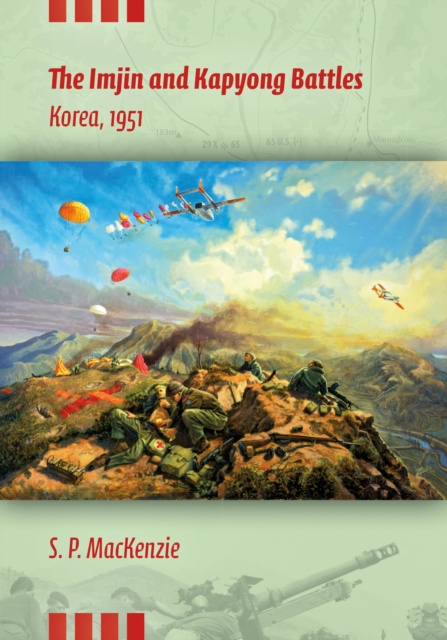 E-book Imjin and Kapyong Battles S.P. MacKenzie