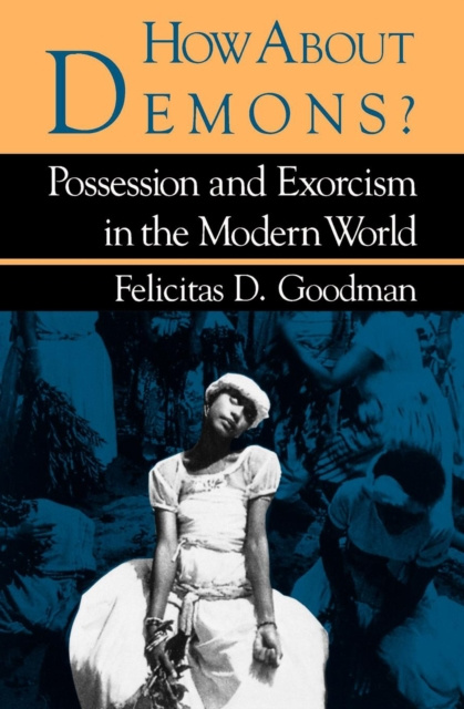 ebook How About Demons? Felicitas D. Goodman