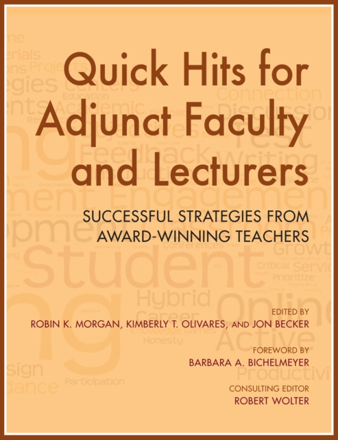 E-book Quick Hits for Adjunct Faculty and Lecturers Robin K. Morgan