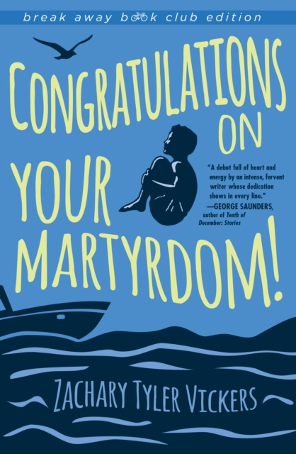 E-knjiga Congratulations on Your Martyrdom! Zachary Tyler Vickers