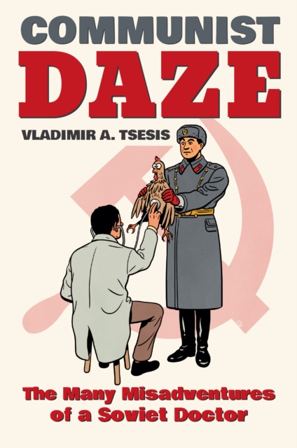 E-book Communist Daze Vladimir A. Tsesis