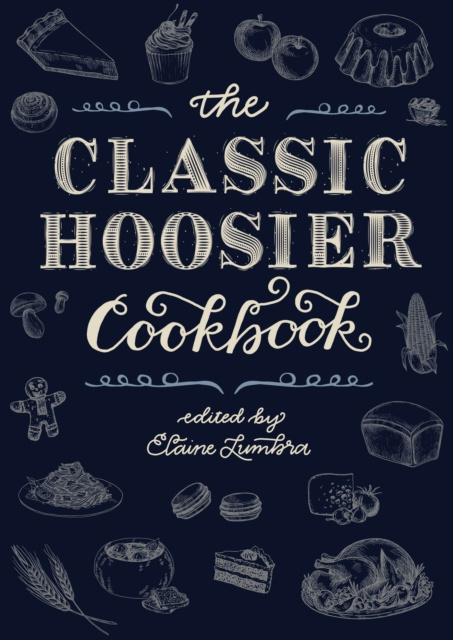 E-knjiga Classic Hoosier Cookbook Elaine Lumbra