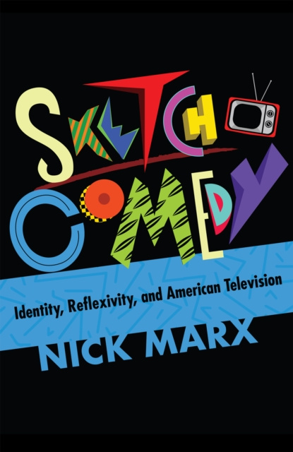 E-book Sketch Comedy Nick Marx