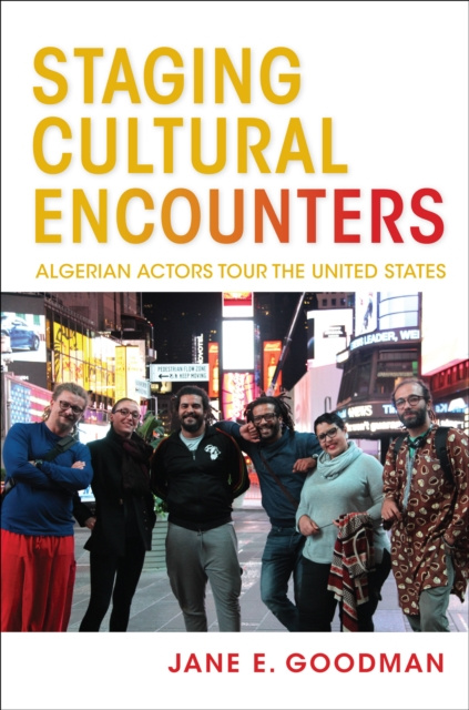 E-book Staging Cultural Encounters Jane E. Goodman