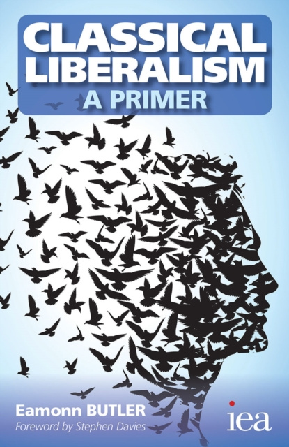 E-knjiga Classical Liberalism - A Primer Eamonn Butler