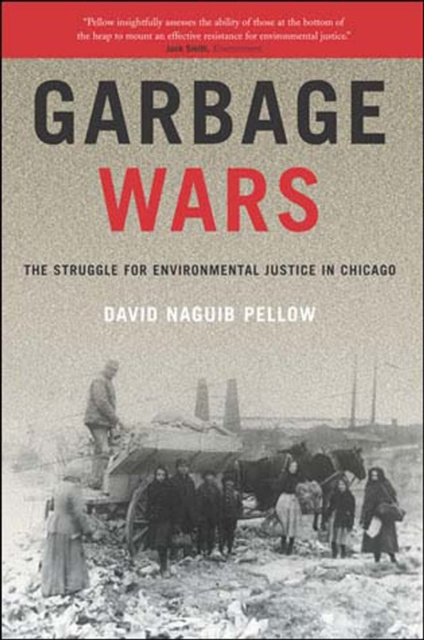 E-knjiga Garbage Wars David Naguib Pellow