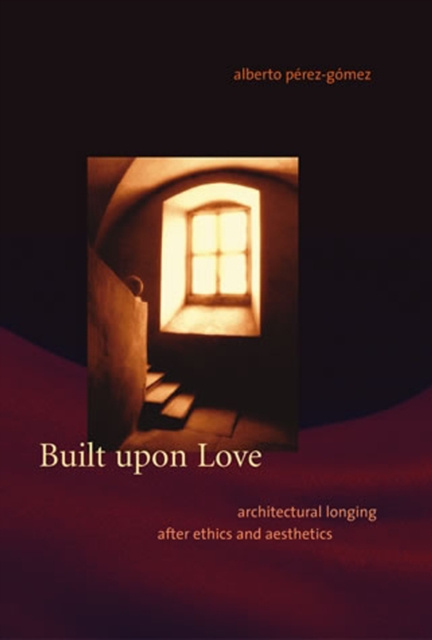E-book Built upon Love Alberto Perez-Gomez