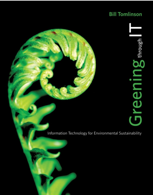 E-knjiga Greening through IT Bill Tomlinson