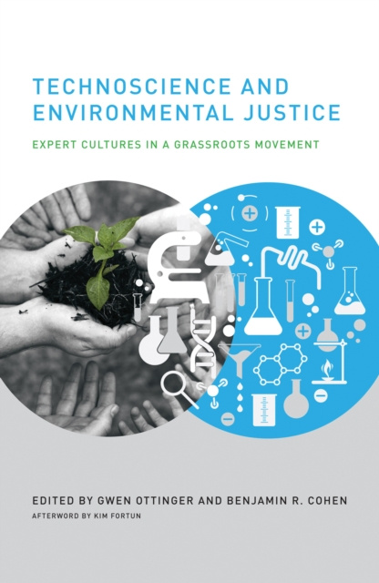 E-book Technoscience and Environmental Justice Gwen Ottinger