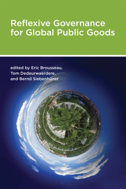 E-kniha Reflexive Governance for Global Public Goods Eric Brousseau