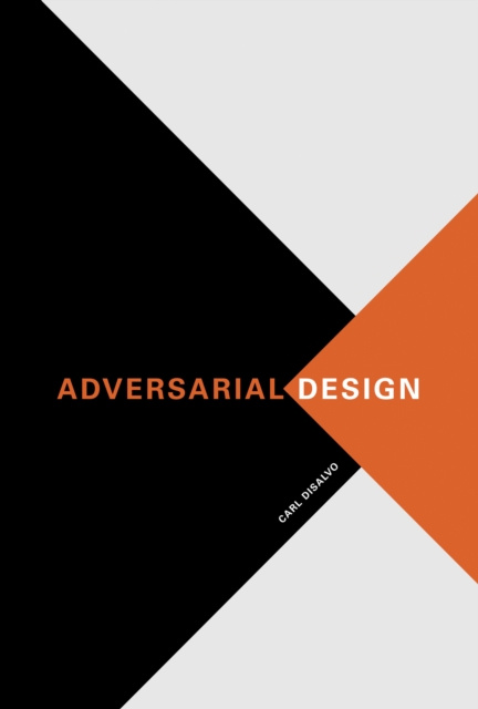 E-book Adversarial Design Carl Disalvo