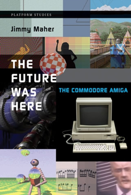 E-book Future Was Here Jimmy Maher