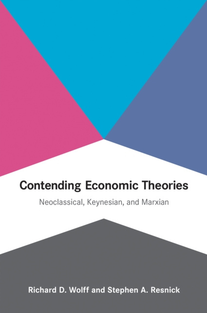 E-kniha Contending Economic Theories Richard D. Wolff
