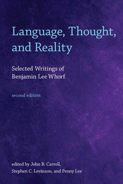 E-book Language, Thought, and Reality, second edition Benjamin Lee Whorf