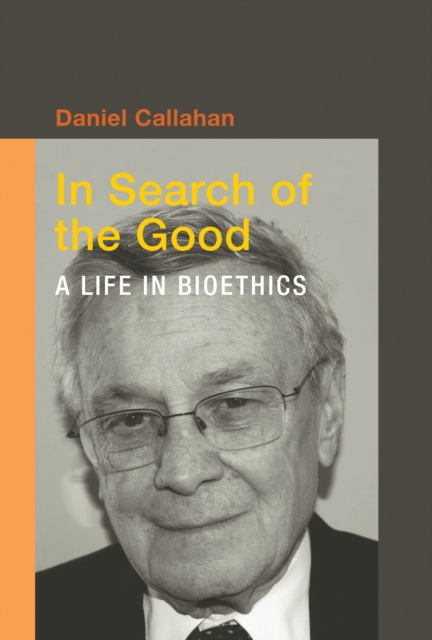 E-knjiga In Search of the Good Daniel Callahan