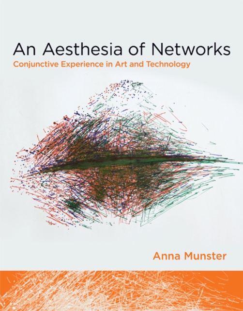 E-book Aesthesia of Networks Anna Munster