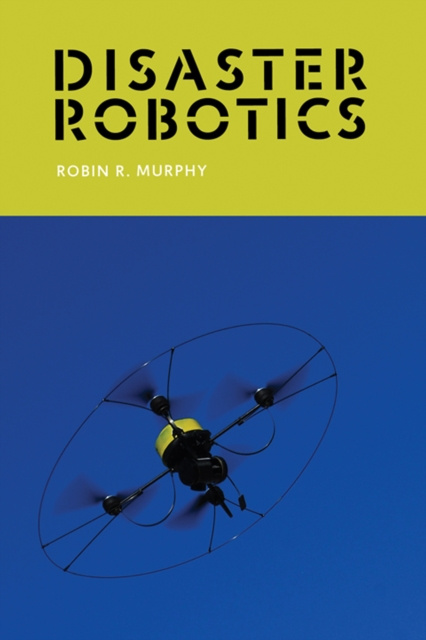 E-Book Disaster Robotics Robin R. Murphy