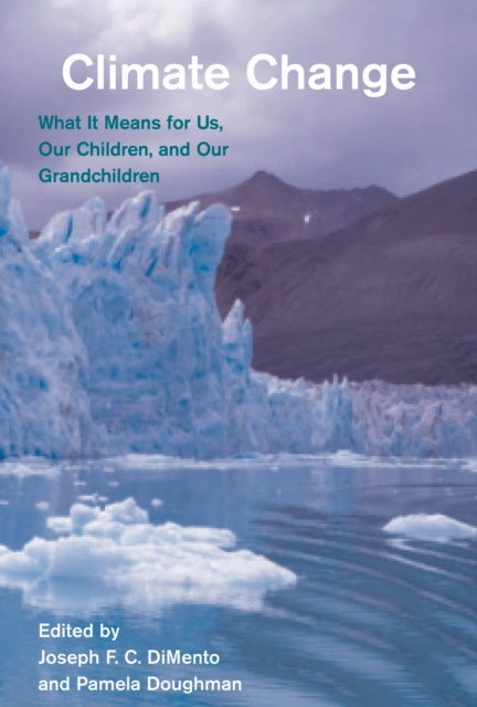 E-knjiga Climate Change, second edition Joseph F.C. Dimento