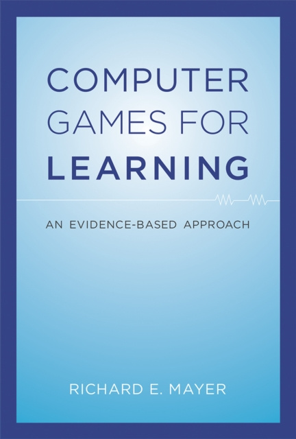 E-knjiga Computer Games for Learning Richard E. Mayer