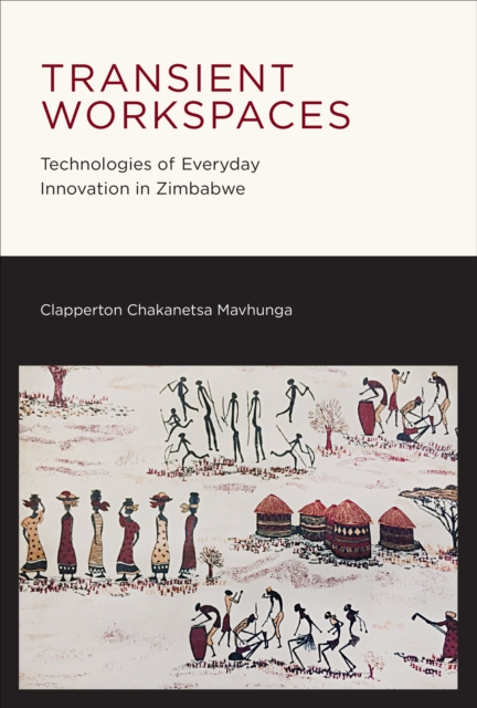 E-kniha Transient Workspaces Clapperton Chakanetsa Mavhunga