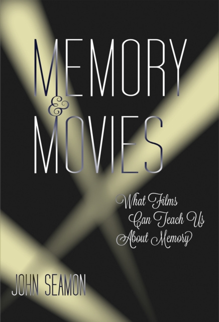 E-knjiga Memory and Movies John Seamon