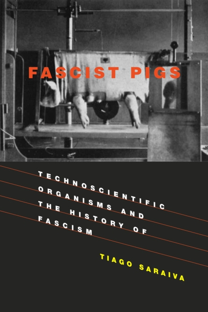 E-knjiga Fascist Pigs Tiago Saraiva