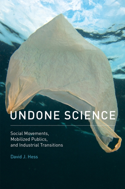 Livre numérique Undone Science David J. Hess