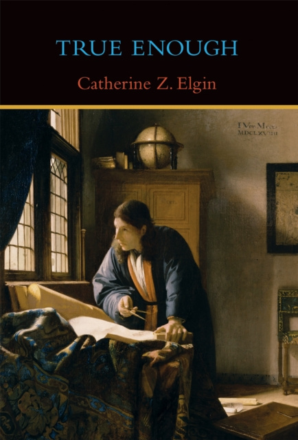E-knjiga True Enough Catherine Z. Elgin