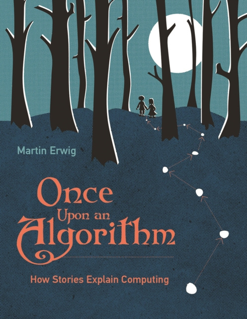 E-Book Once Upon an Algorithm Martin Erwig