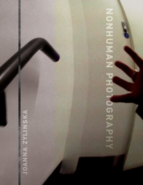 E-book Nonhuman Photography Joanna Zylinska