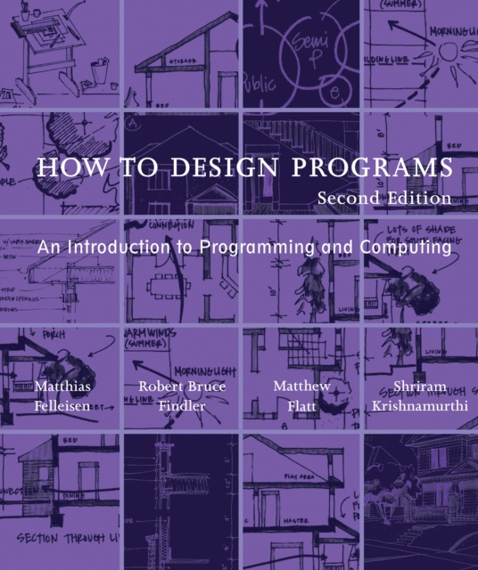 E-book How to Design Programs, second edition Matthias Felleisen