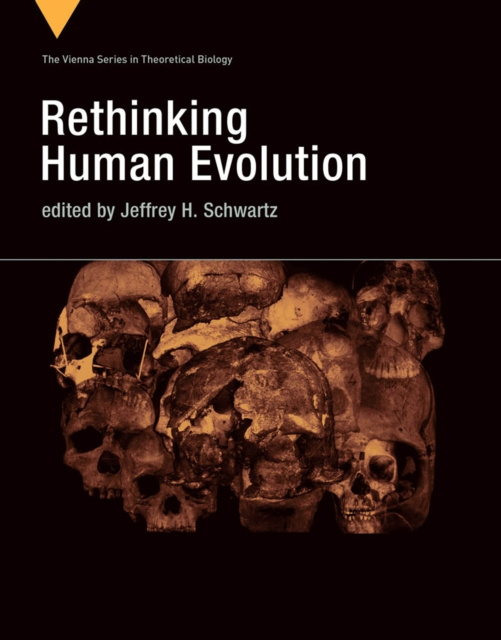 E-knjiga Rethinking Human Evolution Jeffrey H. Schwartz